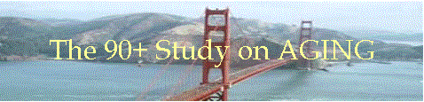 The 90+ Study on AGING